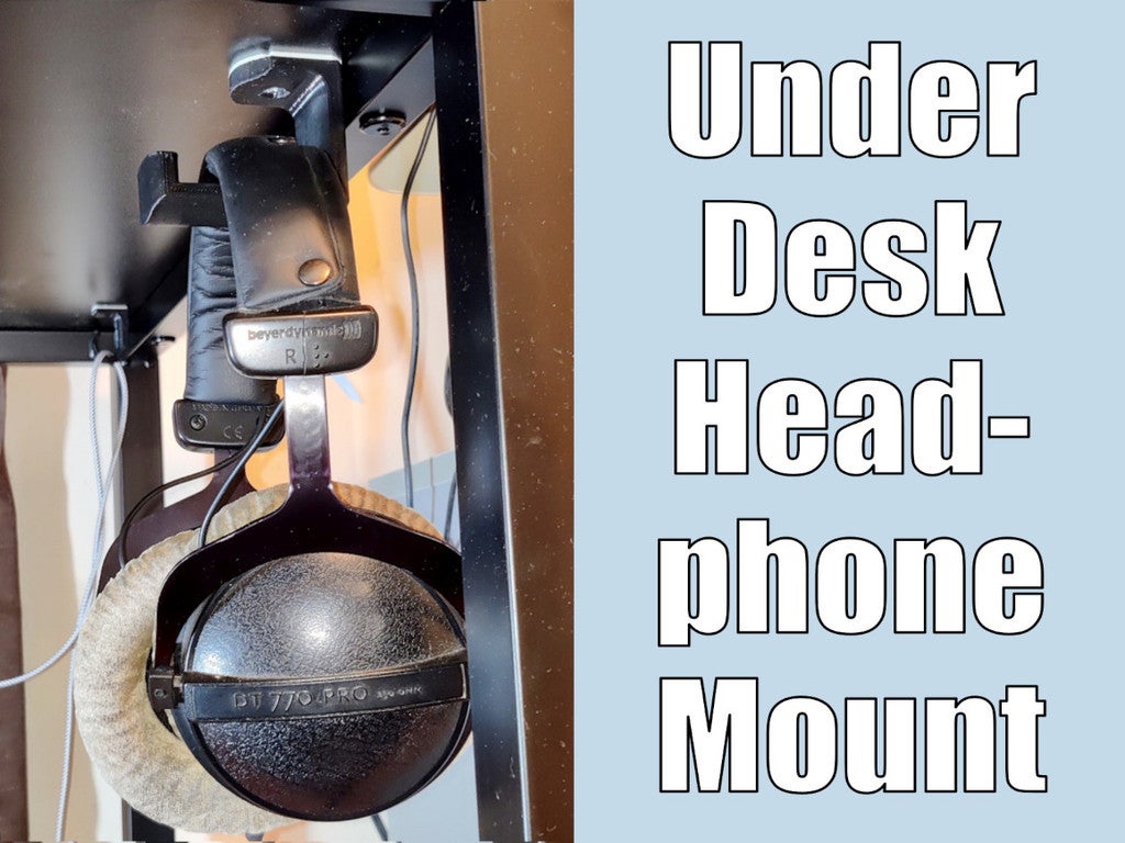 Under-Desk Headphone Holder / Hook / Hanger / Holder - No Supports!